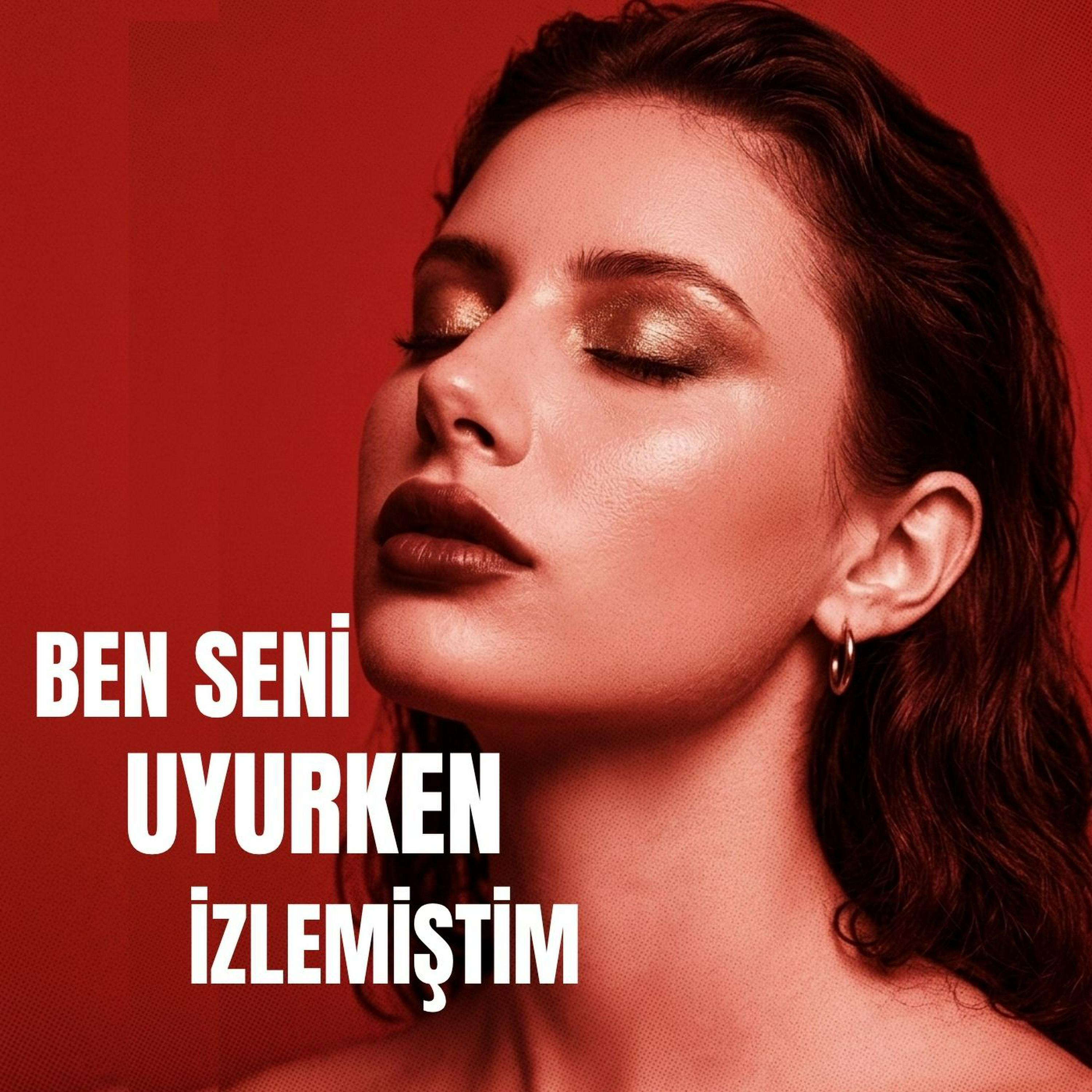 Релиз Ben Seni Uyurken İzlemiştim