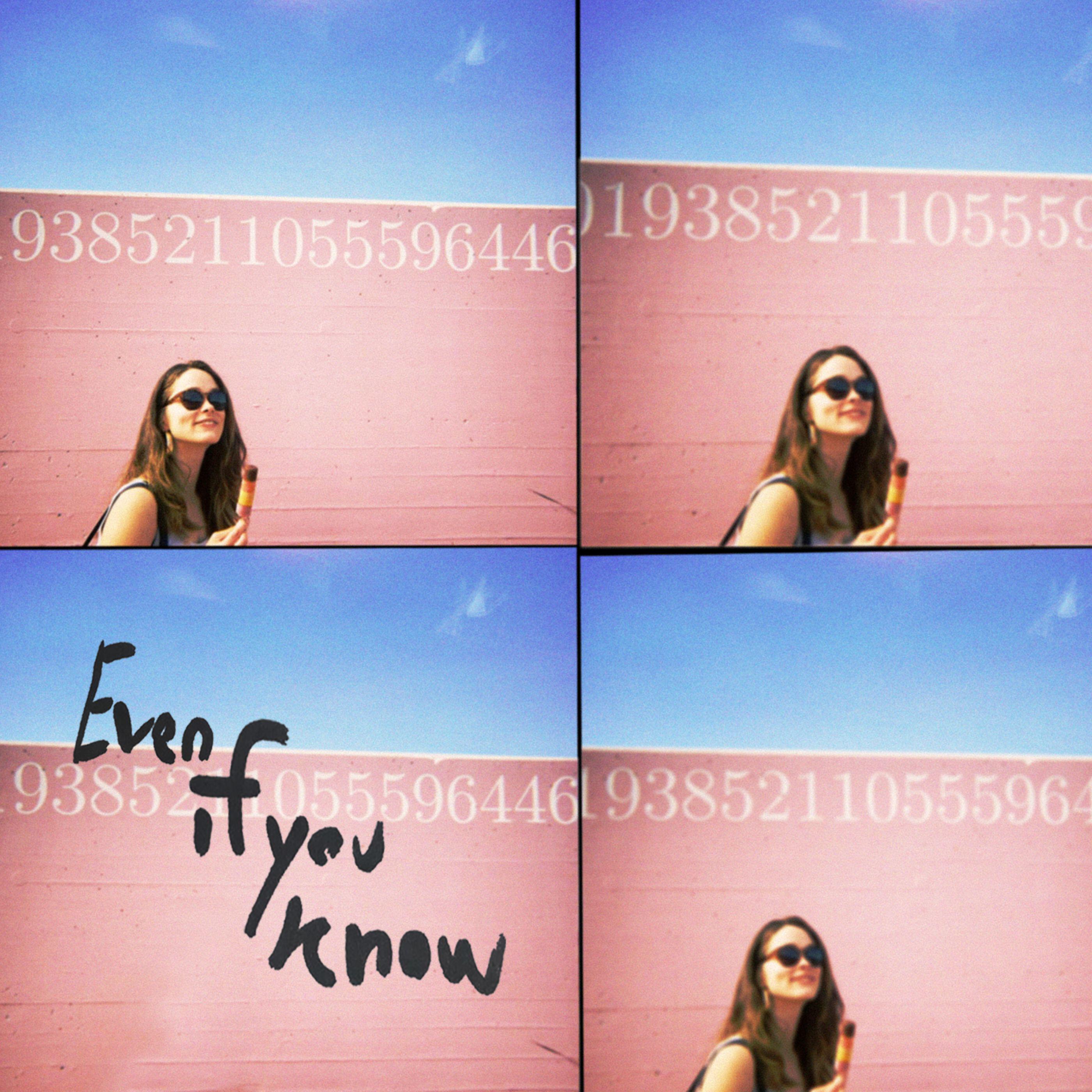Релиз Even If You Know