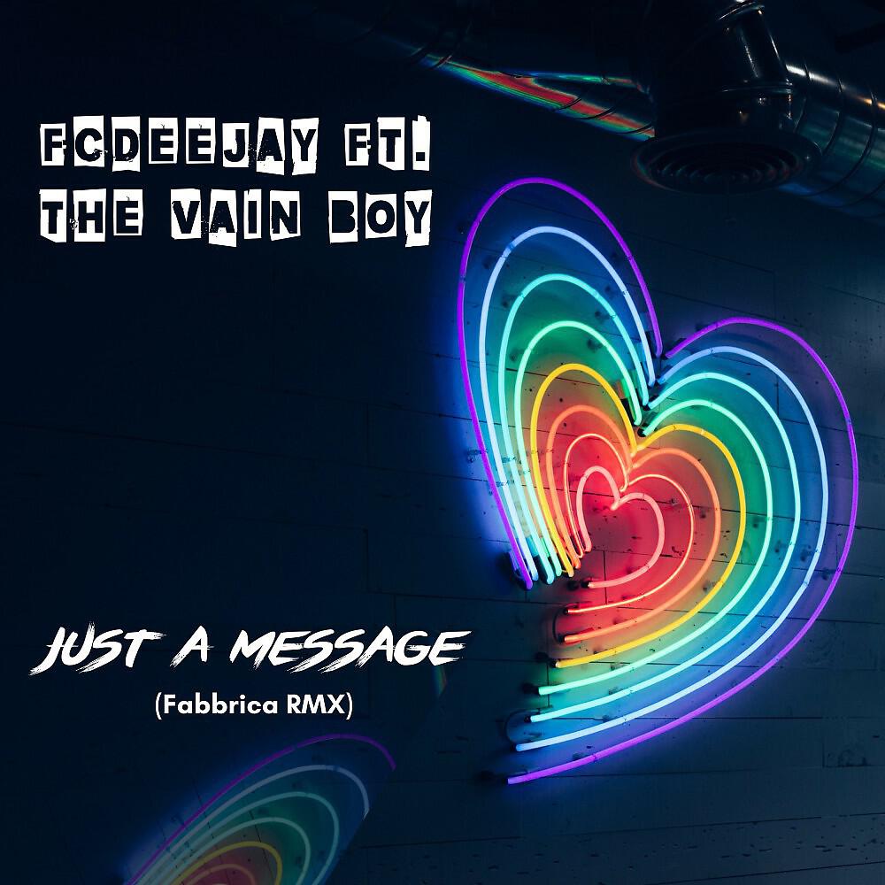 Релиз Just a Message