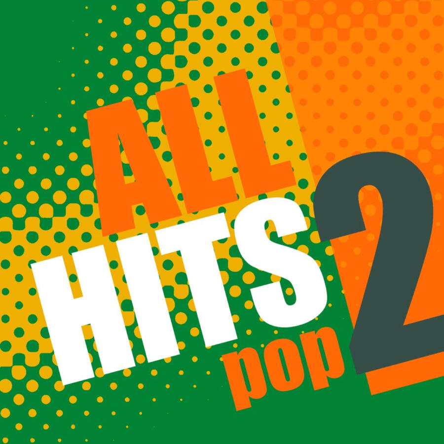 Релиз All Hits: Pop Hits Vol.2