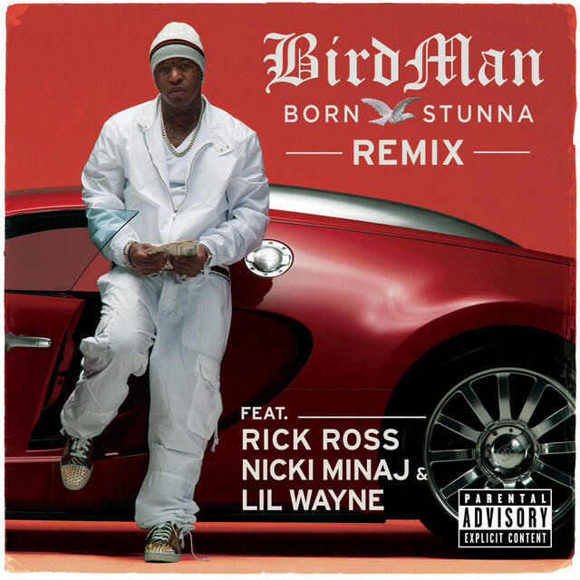 Постер альбома Born Stunna (Remix Explicit Version)