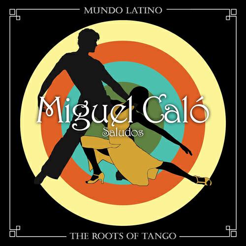 Релиз The Roots Of Tango - Saludos