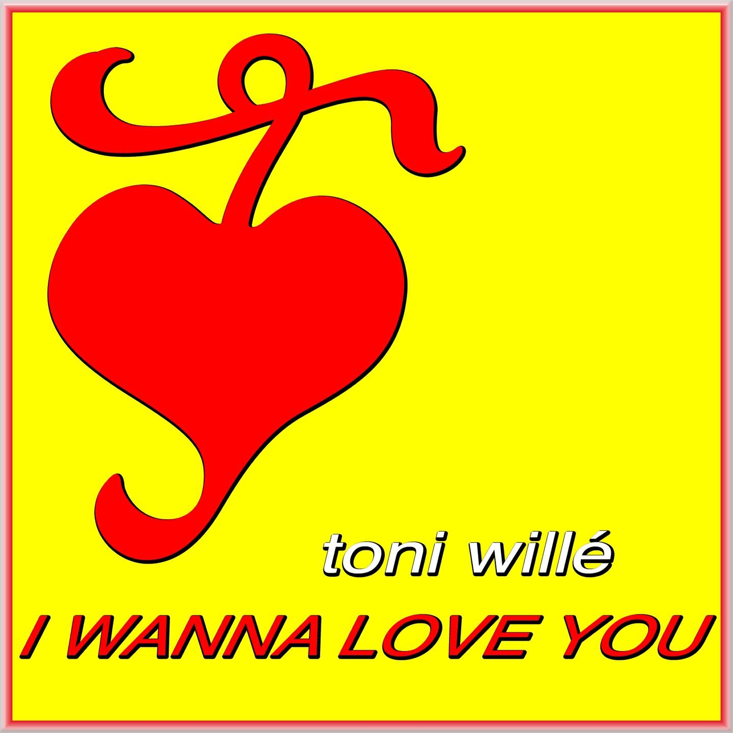 Постер альбома I Wanna Love You