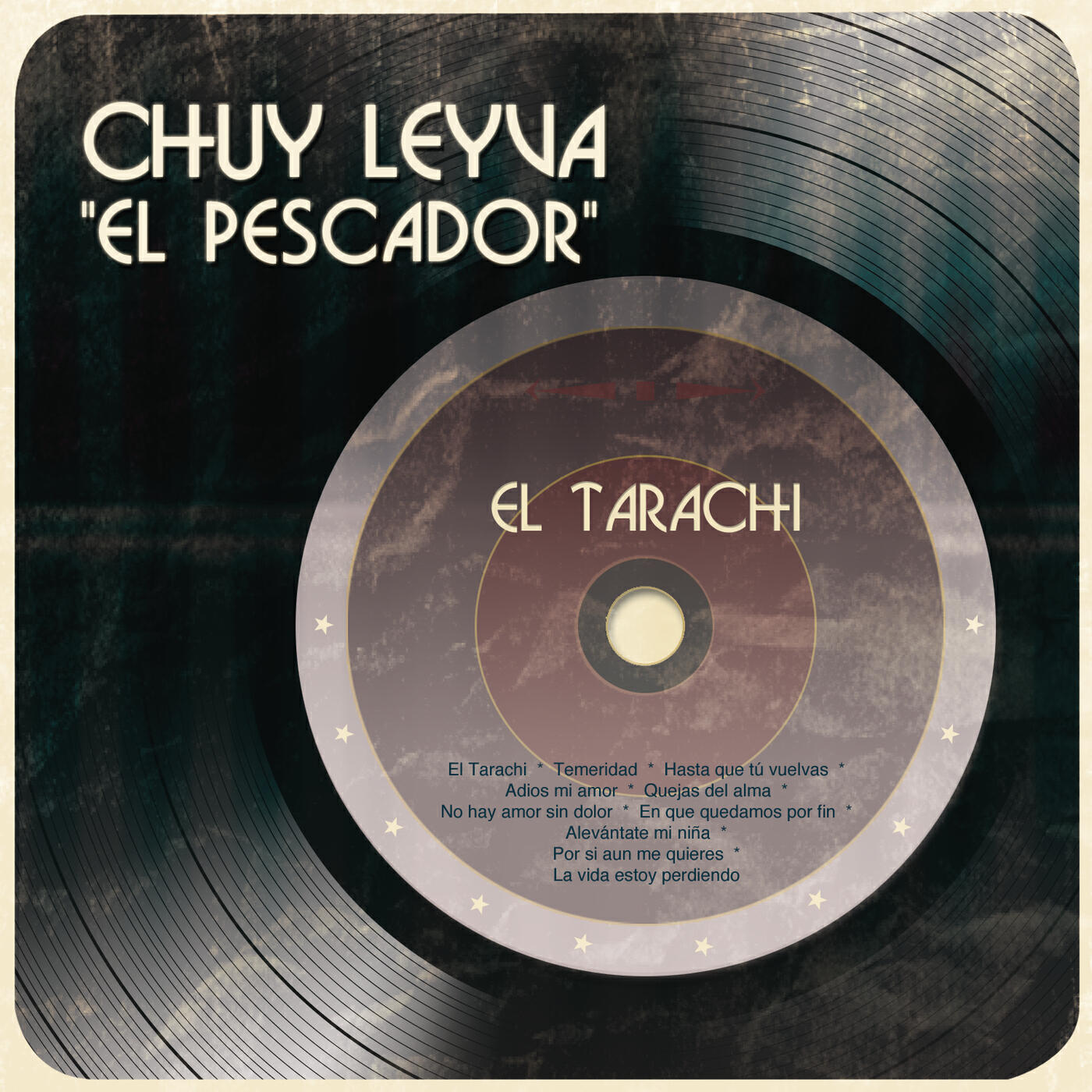 Chuy Leyva "El Pescador"