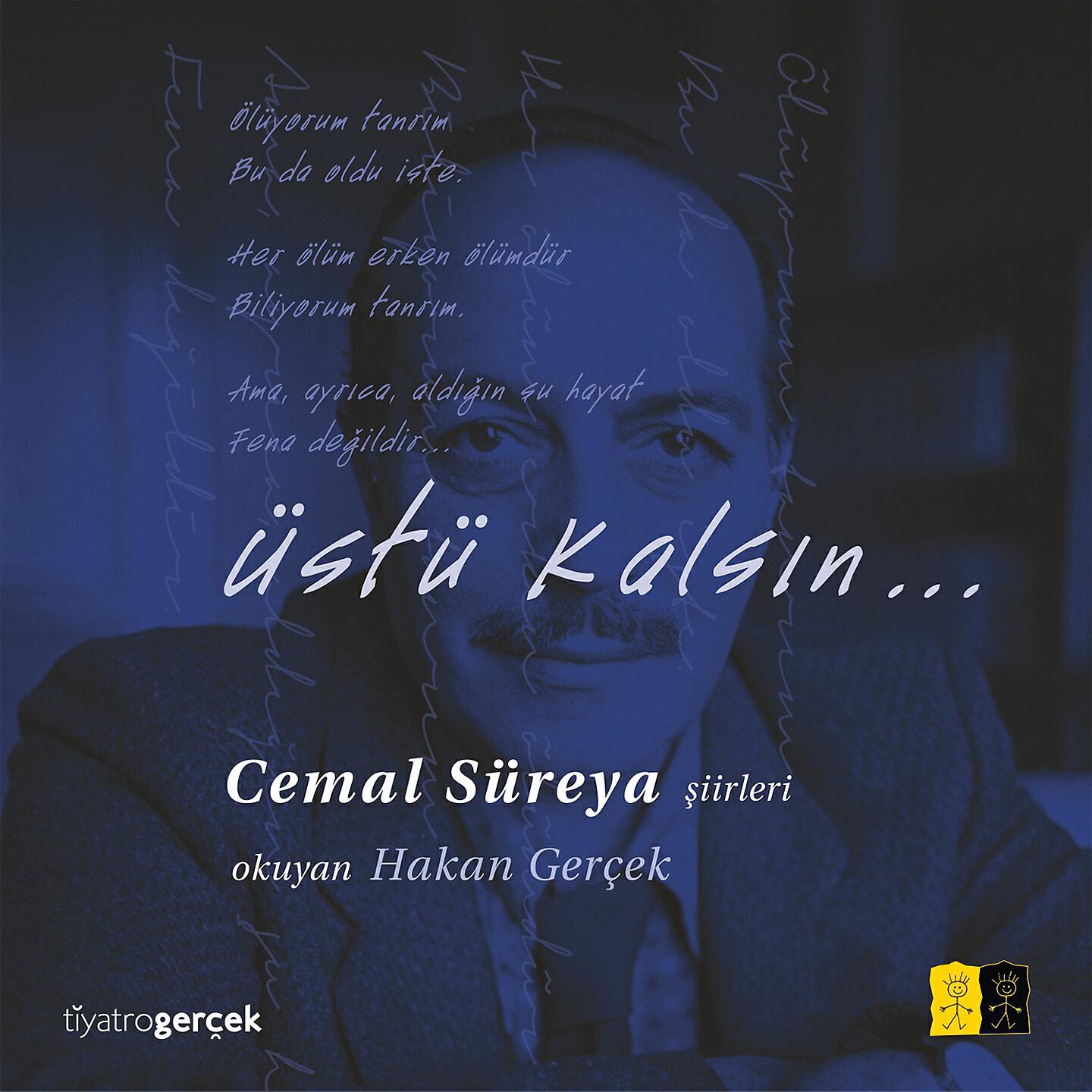 Релиз Cemal Süreya Şiirleri / Üstü Kalsın