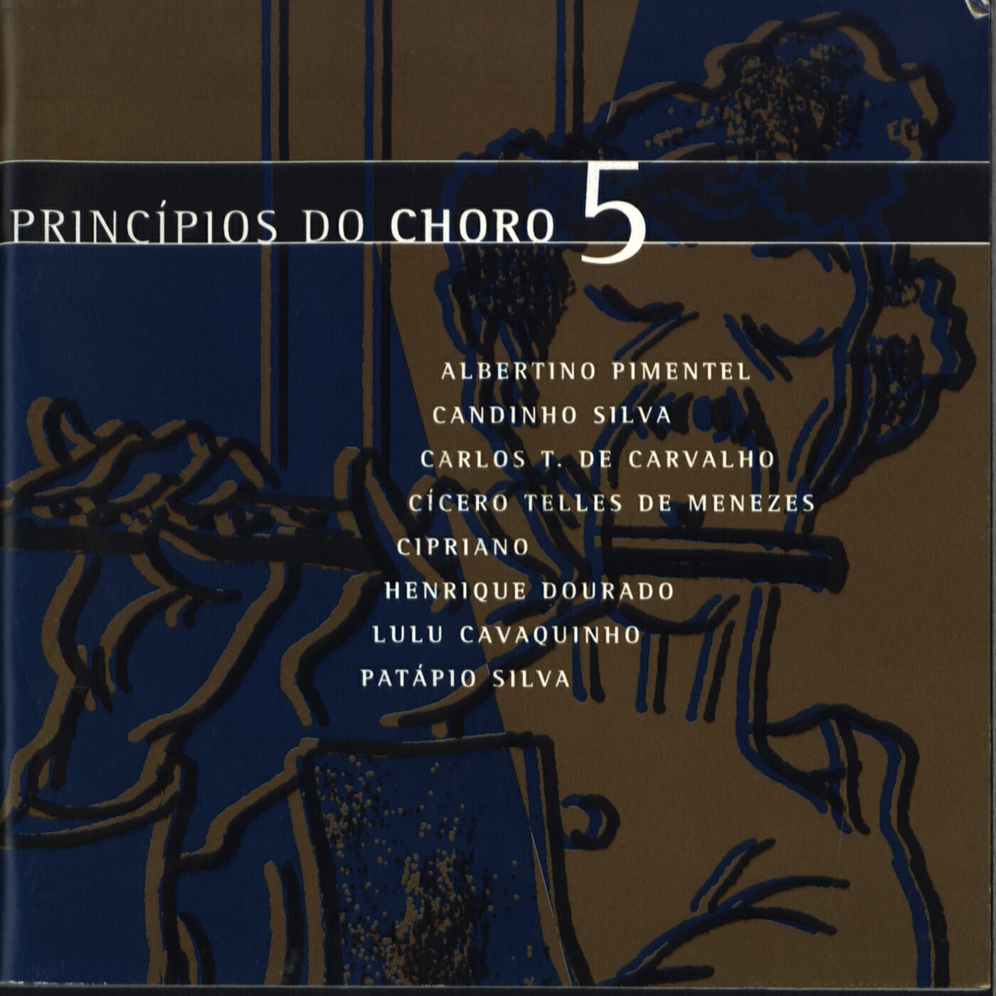 Релиз Princípios Do Choro 5