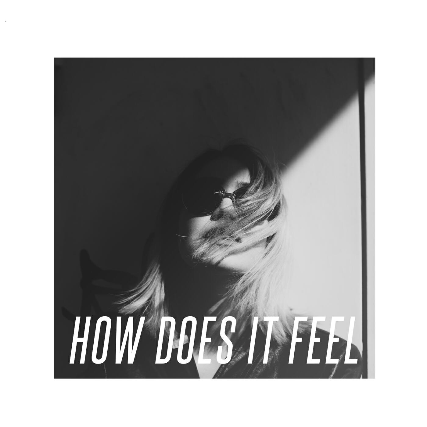 Релиз How Does It Feel? (Remixes)
