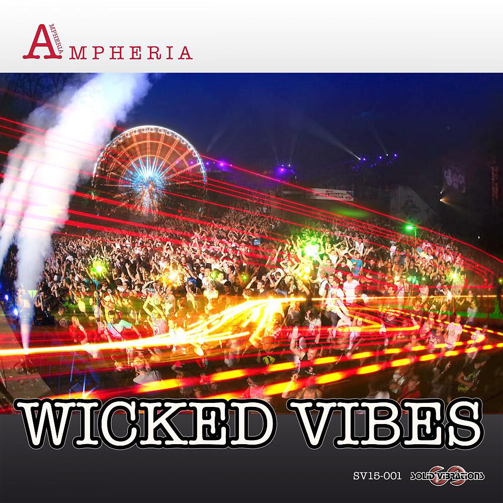 Релиз Wicked Vibes