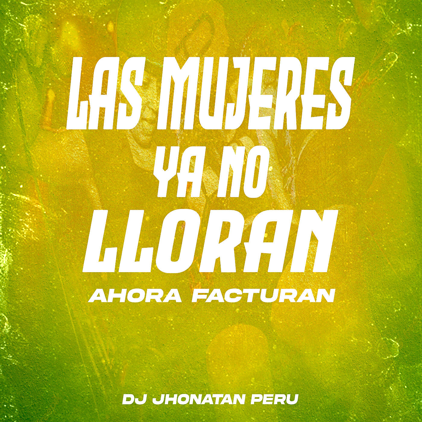 Релиз Las Mujeres Ya No Lloran, Ahora Facturan