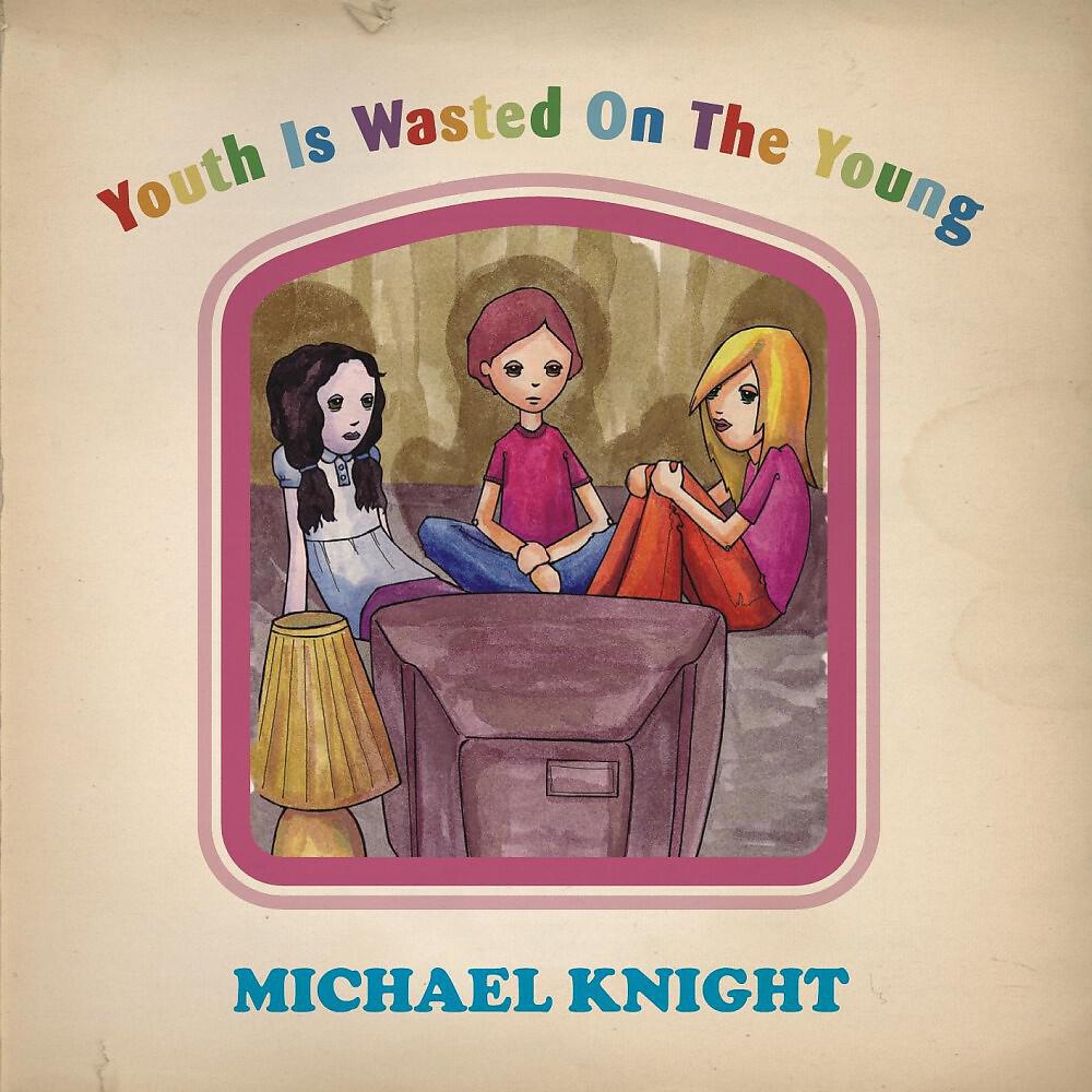 Релиз Youth Is Wasted on the Young