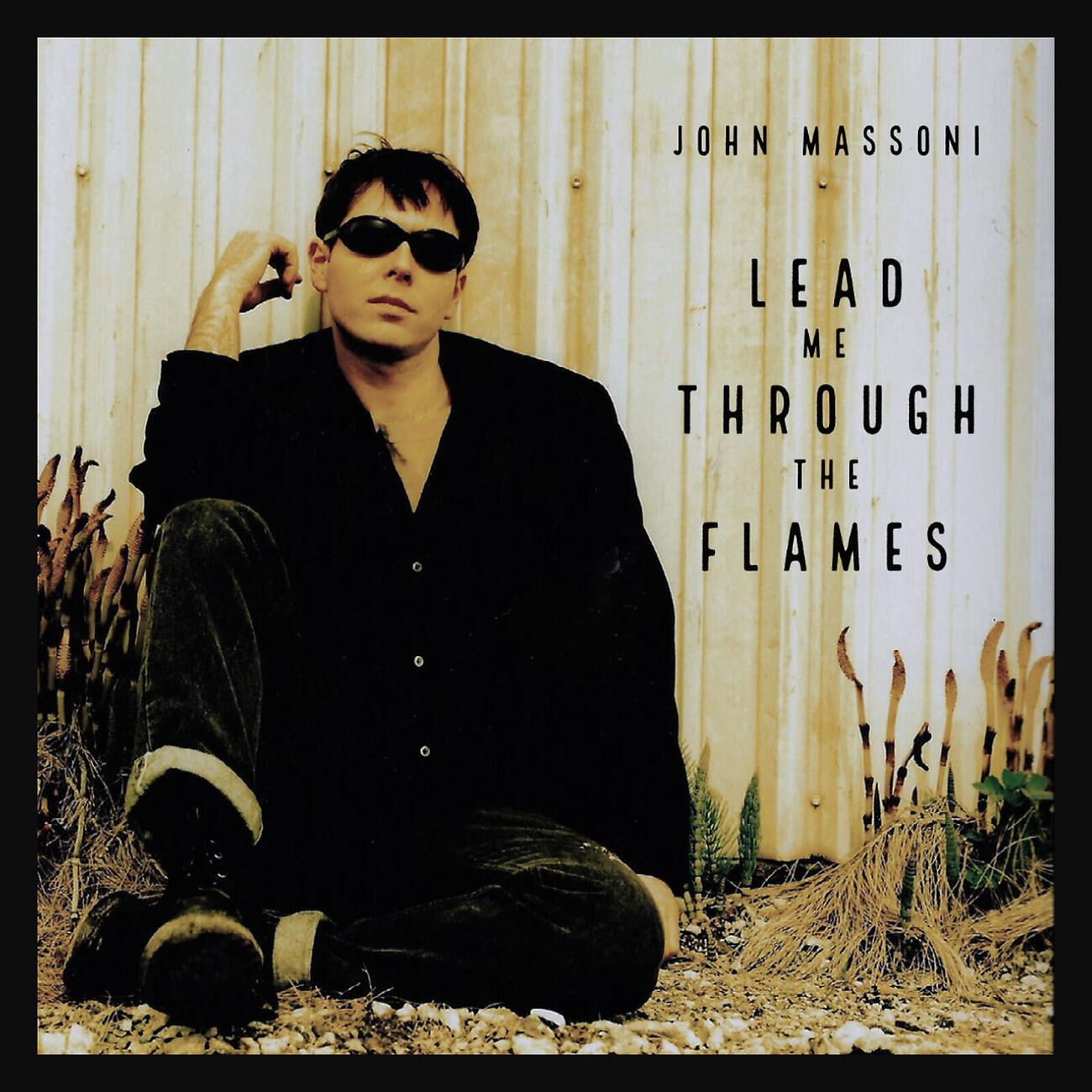 Постер альбома Lead Me Through The Flames