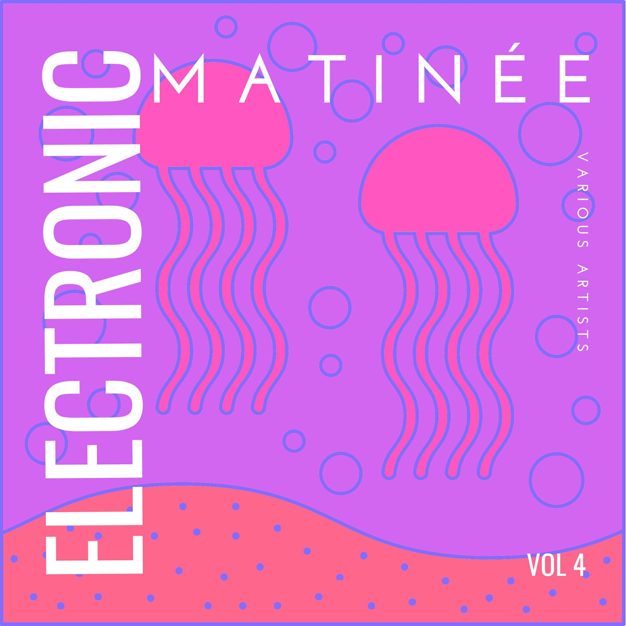 Релиз Electronic Matinée, Vol. 4