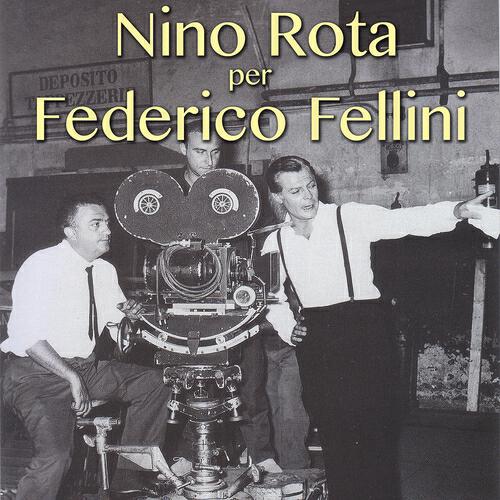 Релиз Nino Rota per Federico Fellini