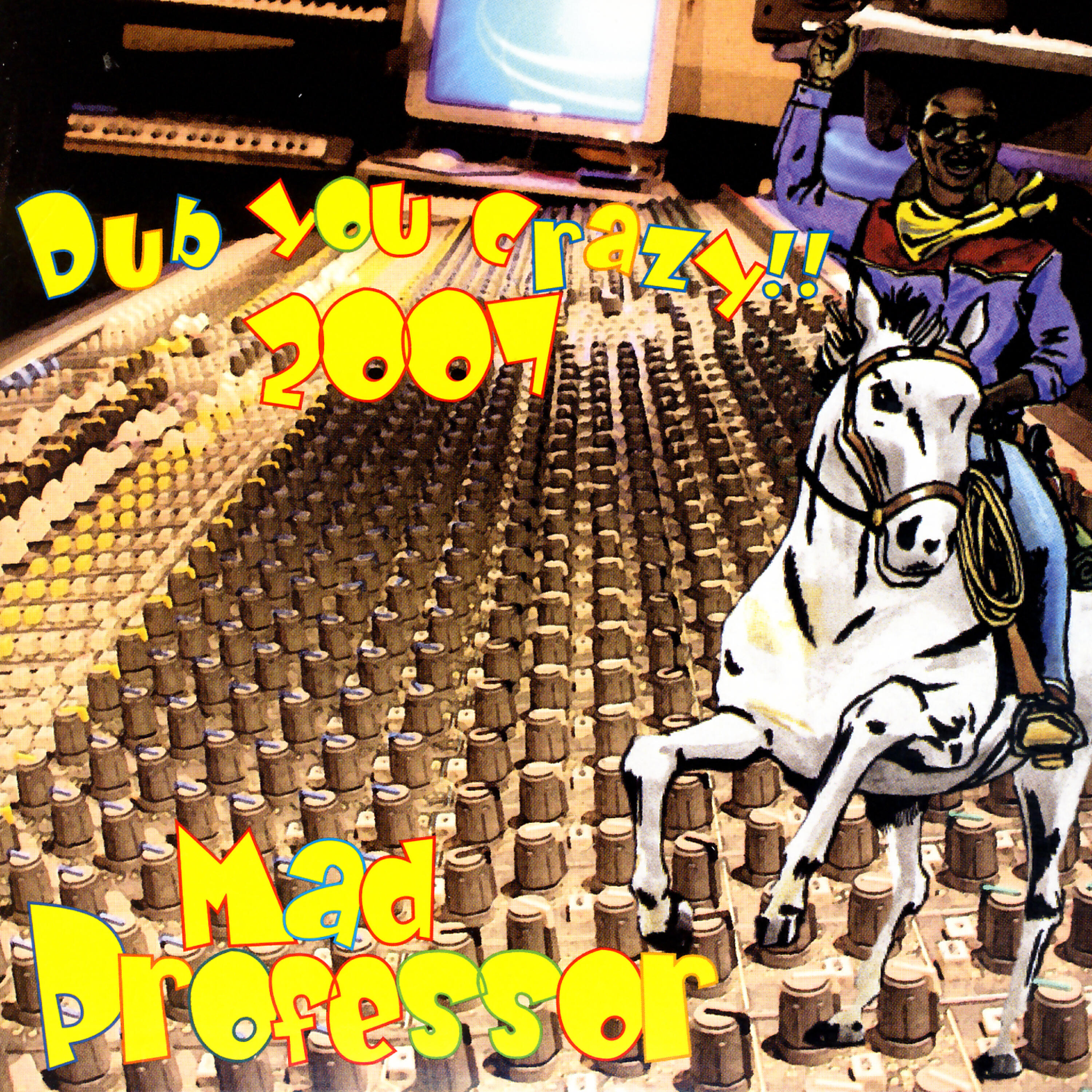 Релиз Dub You Crazy 2007