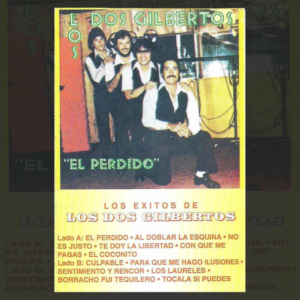 Релиз El Perdido: Los Exitos de Los Dos Gilbertos