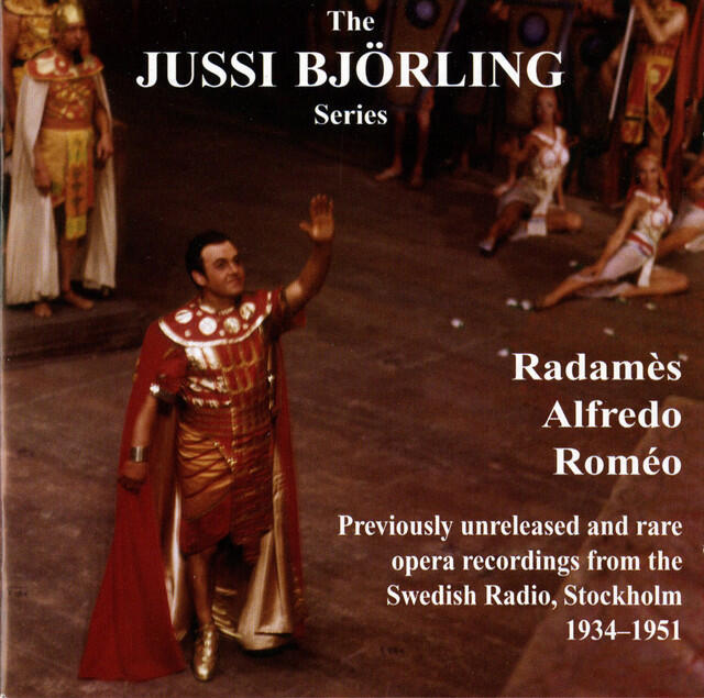 Релиз The Jussi Björling Series: Radamès - Alfredo - Roméo