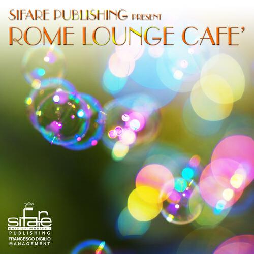 Релиз Rome Lounge Cafè