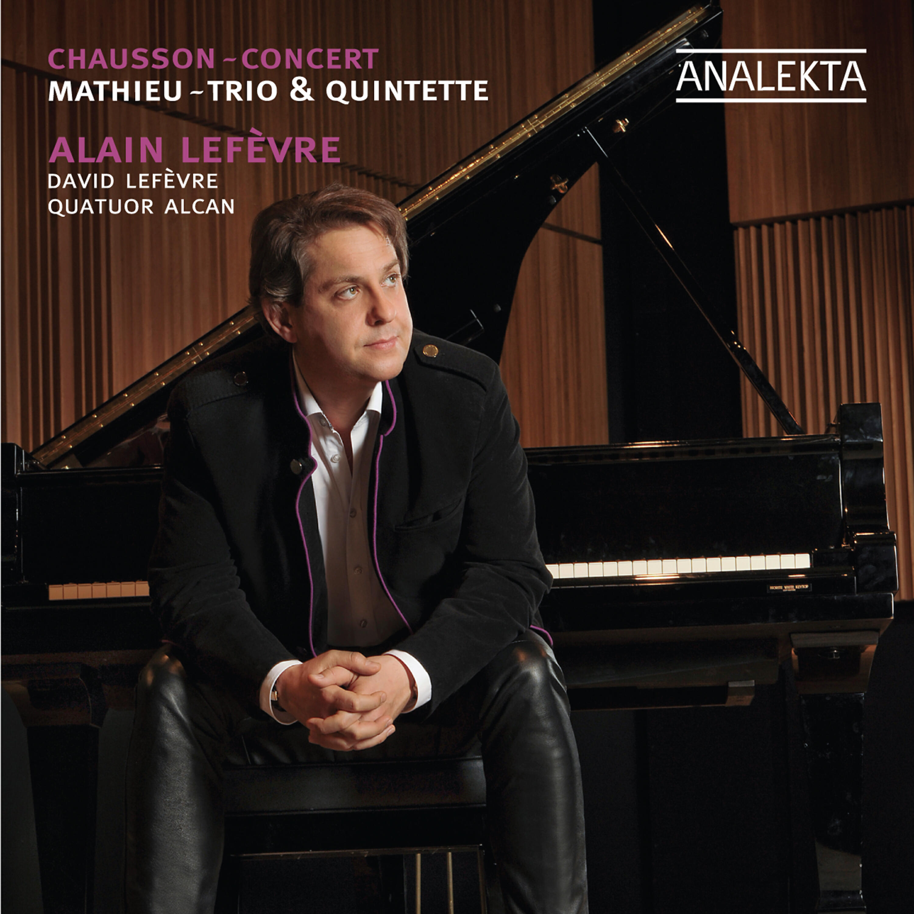 Релиз Chausson – Concert; Mathieu – Trio & Quintette