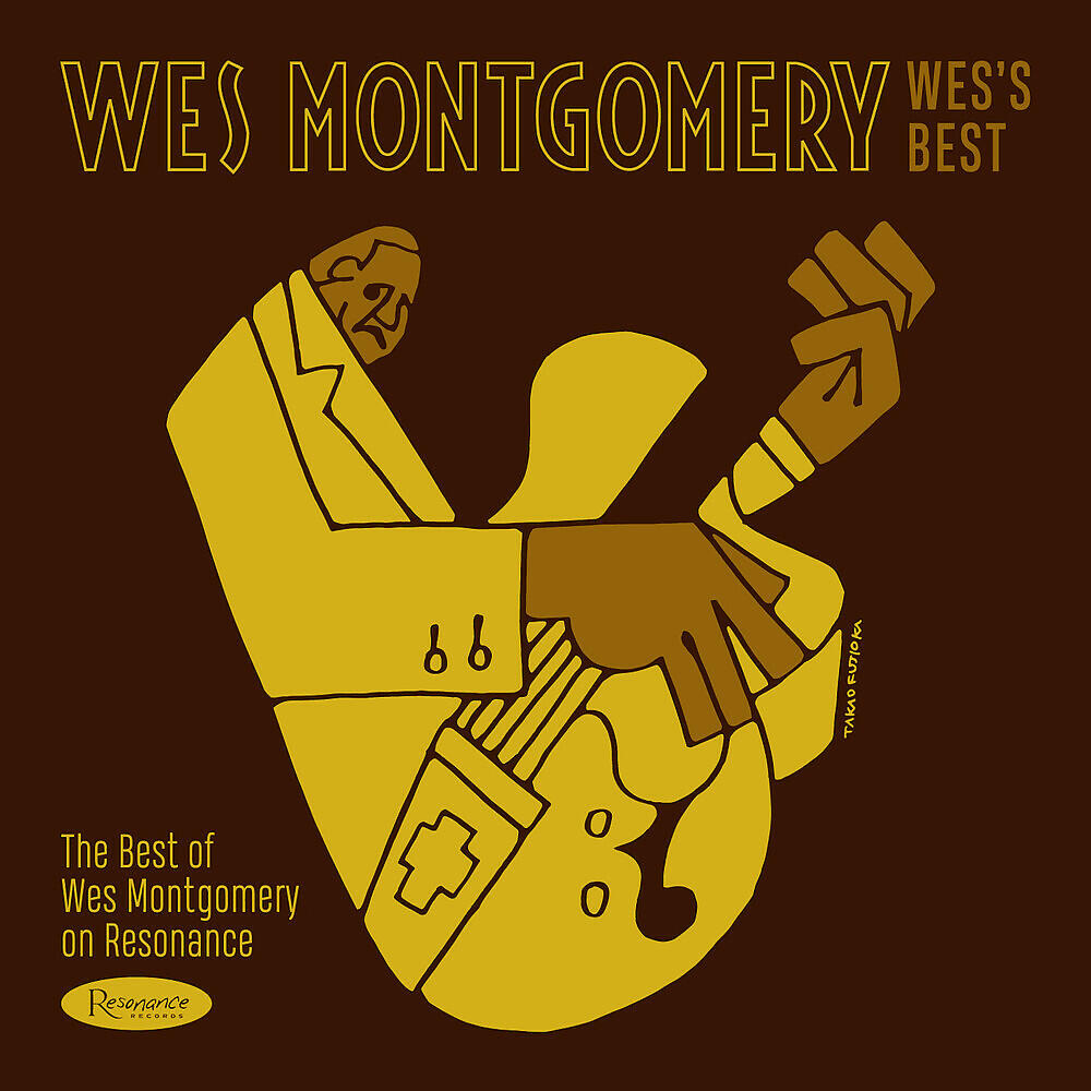 Релиз Wes's Best: The Best of Wes Montgomery on Resonance