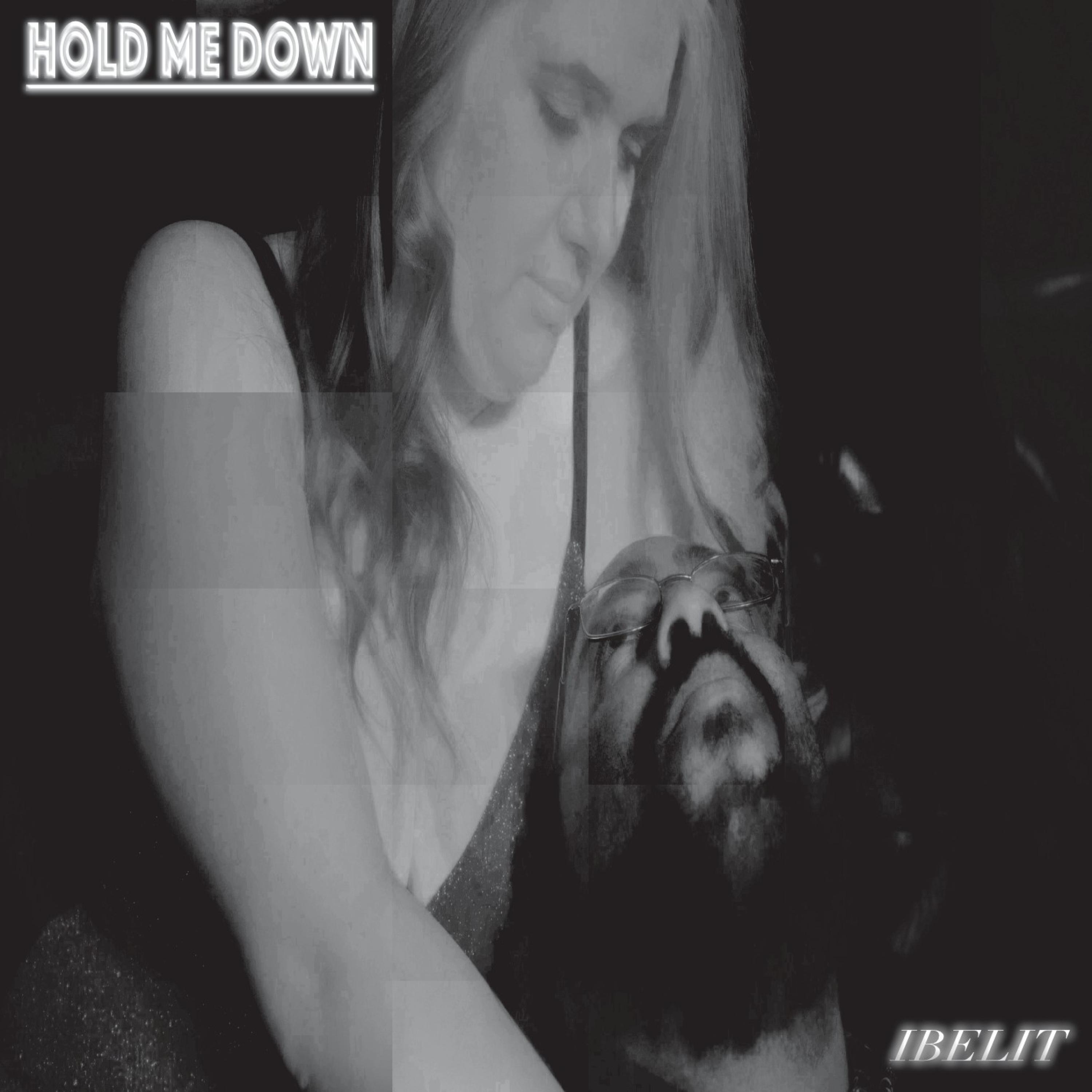 Релиз Hold Me Down