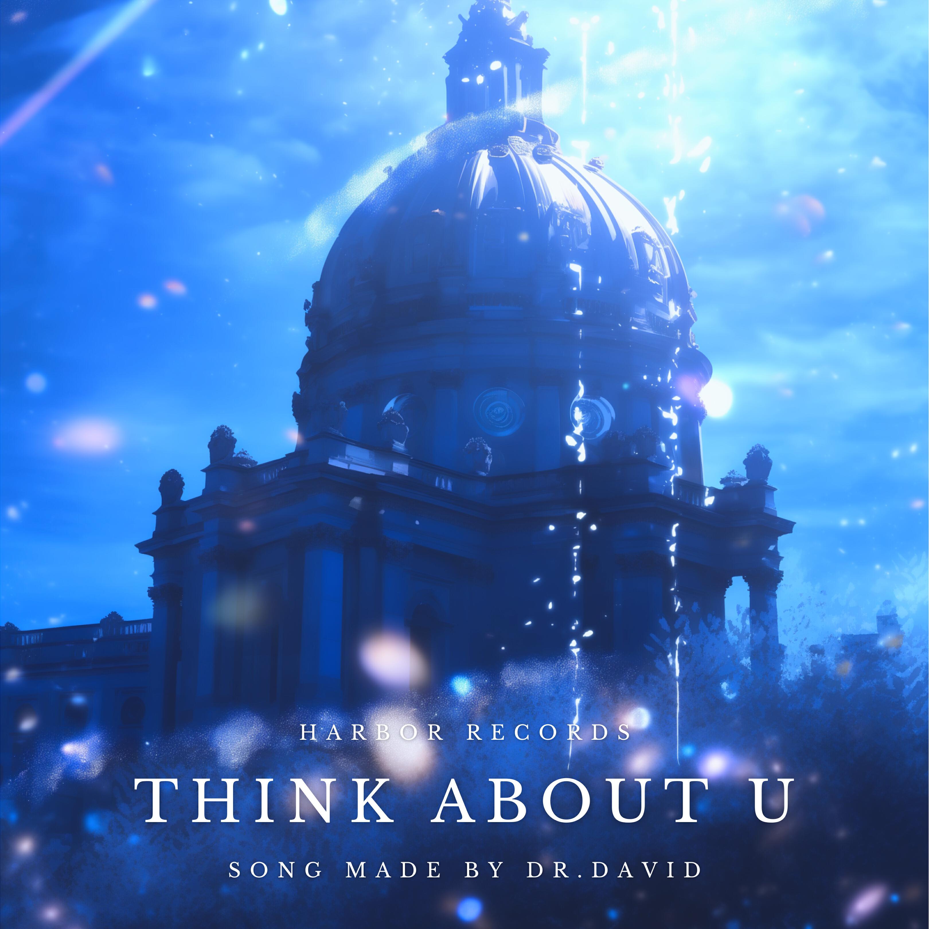 Релиз Think About U