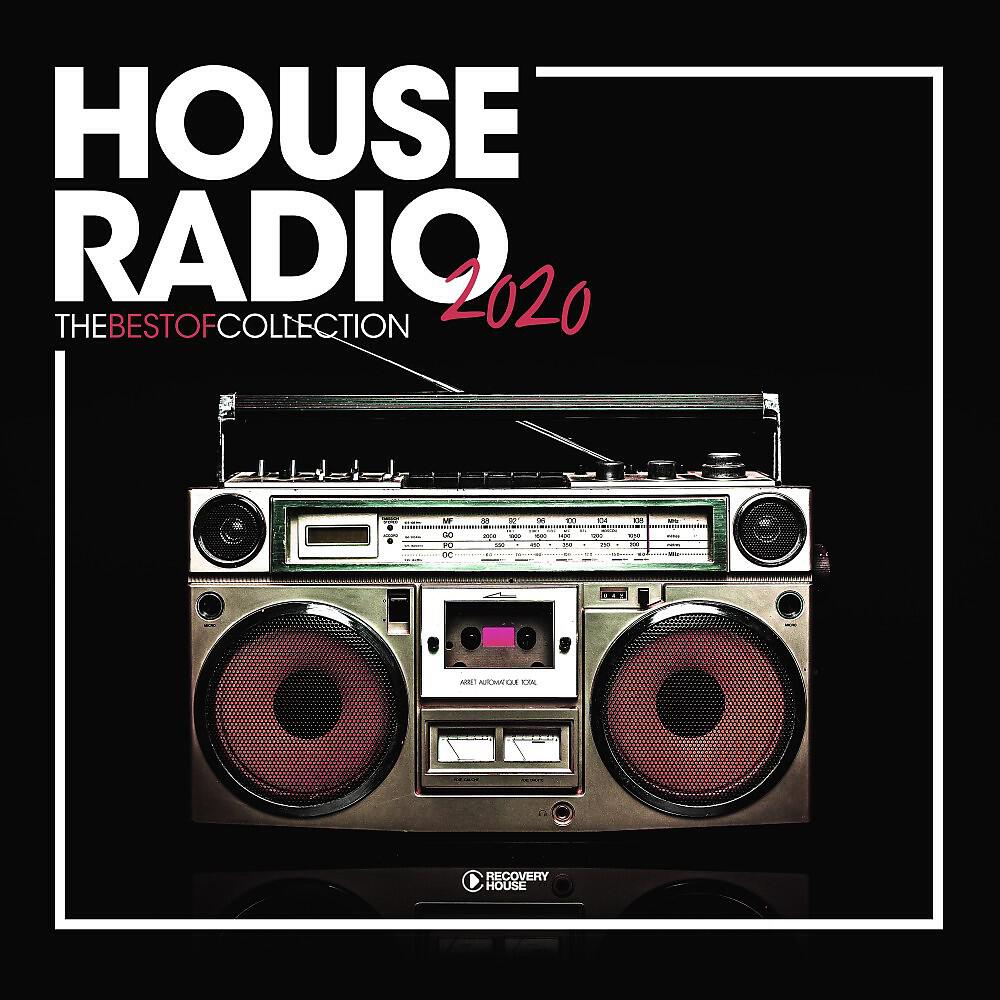 Релиз House Radio 2020: The Best of Collection