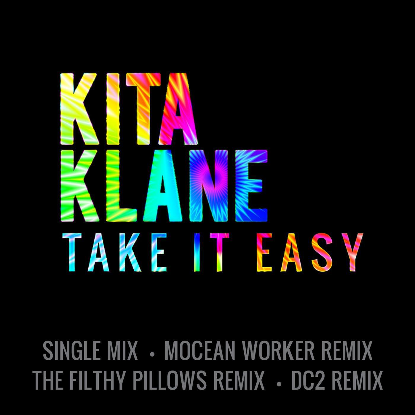 Релиз Take It Easy (Remixes)