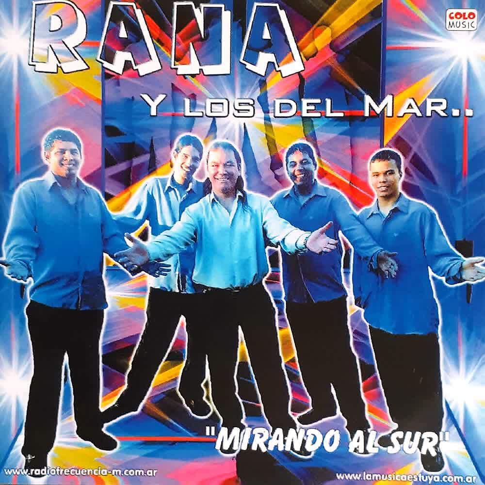 Rana y Los Del Mar