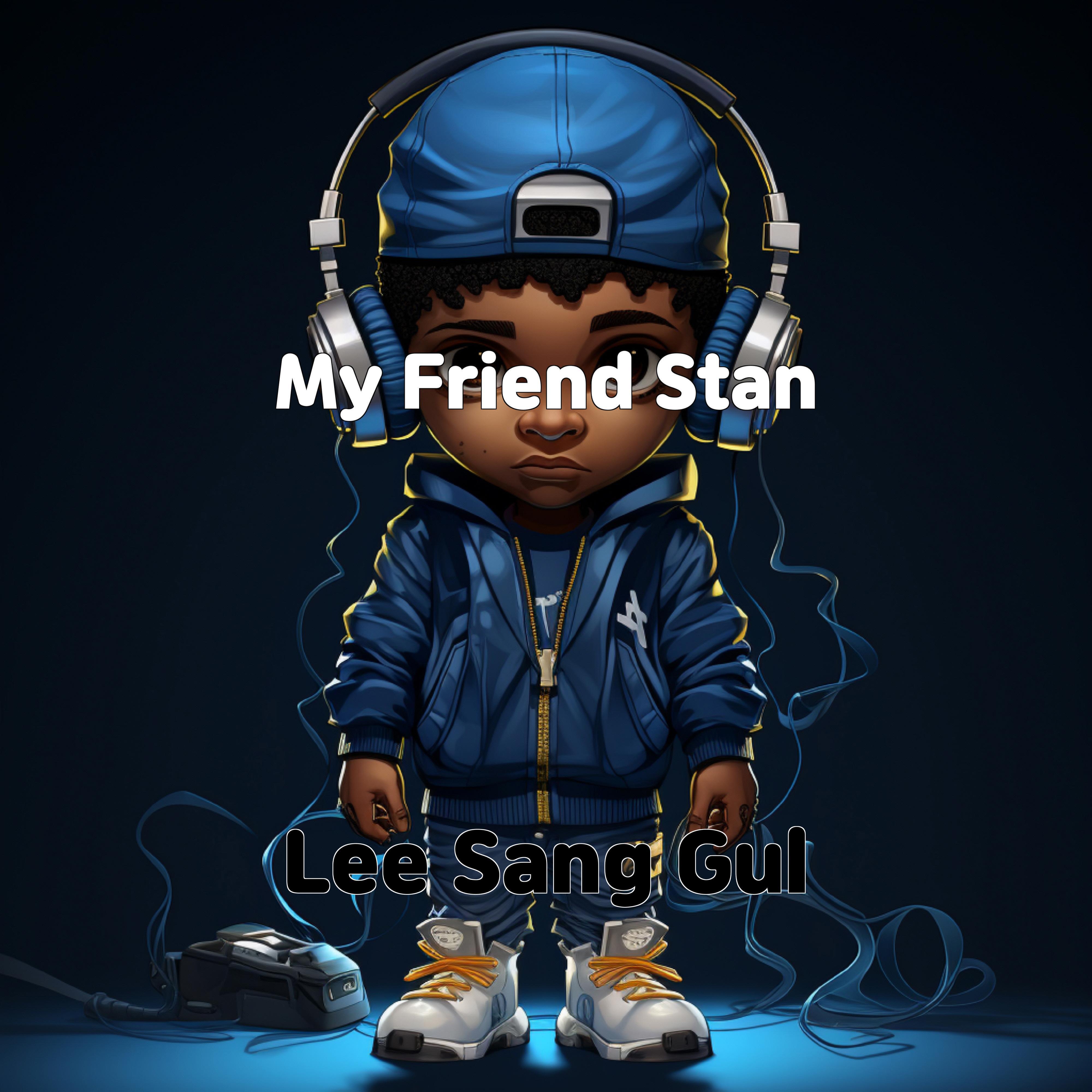 Релиз My Friend Stan