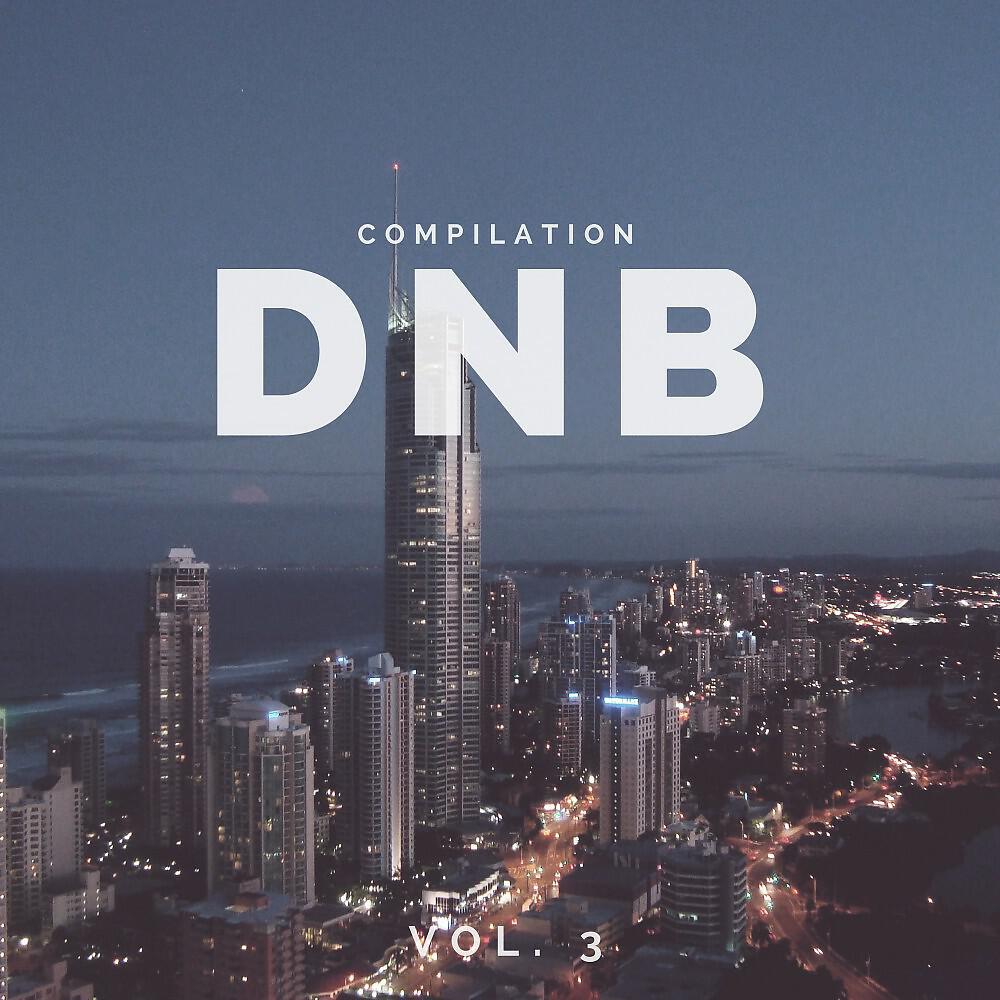 Релиз DnB Music Compilation, Vol. 3