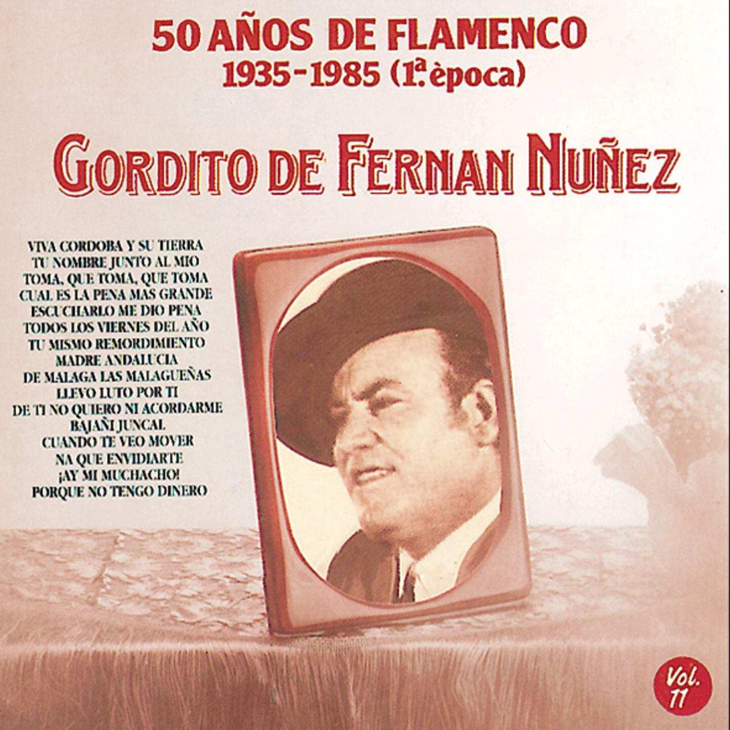Релиз 50 Años de Flamenco, Vol. 11 (1ª Epoca)