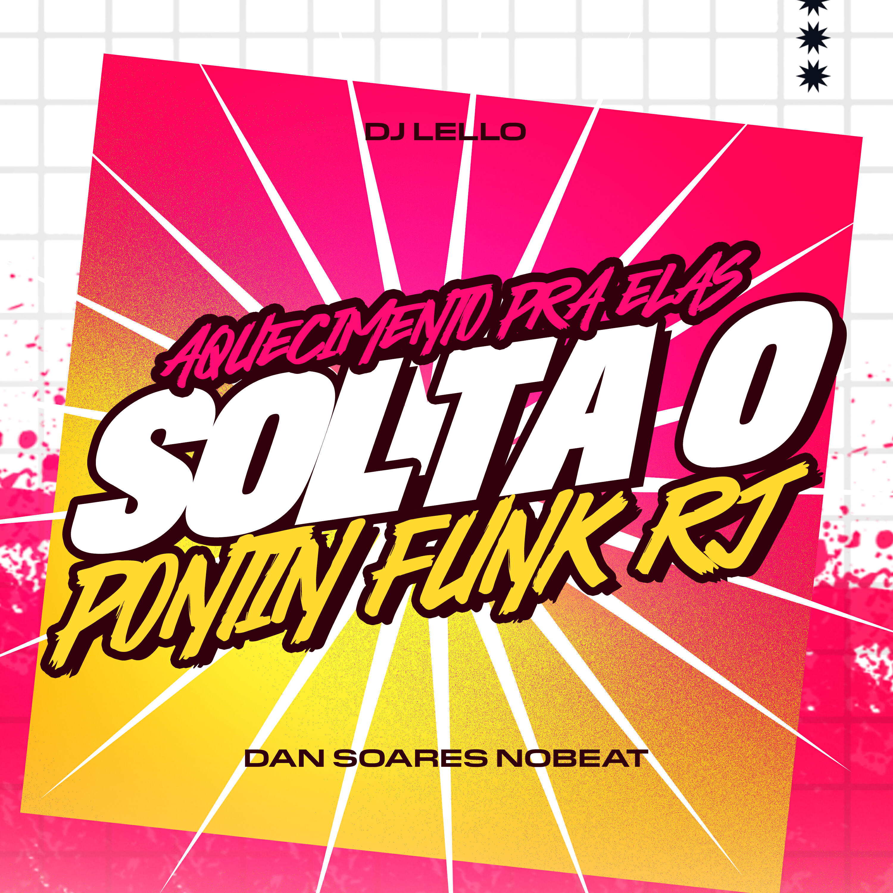 Релиз Aquecimento pra Elas X Solta o Pontin Funk Rj
