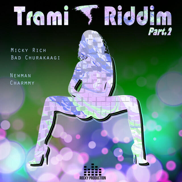 Релиз Trami Riddim