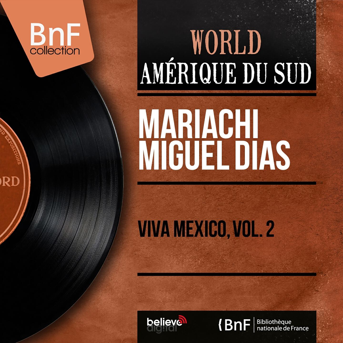 Релиз Viva México, Vol. 2 (Mono Version)