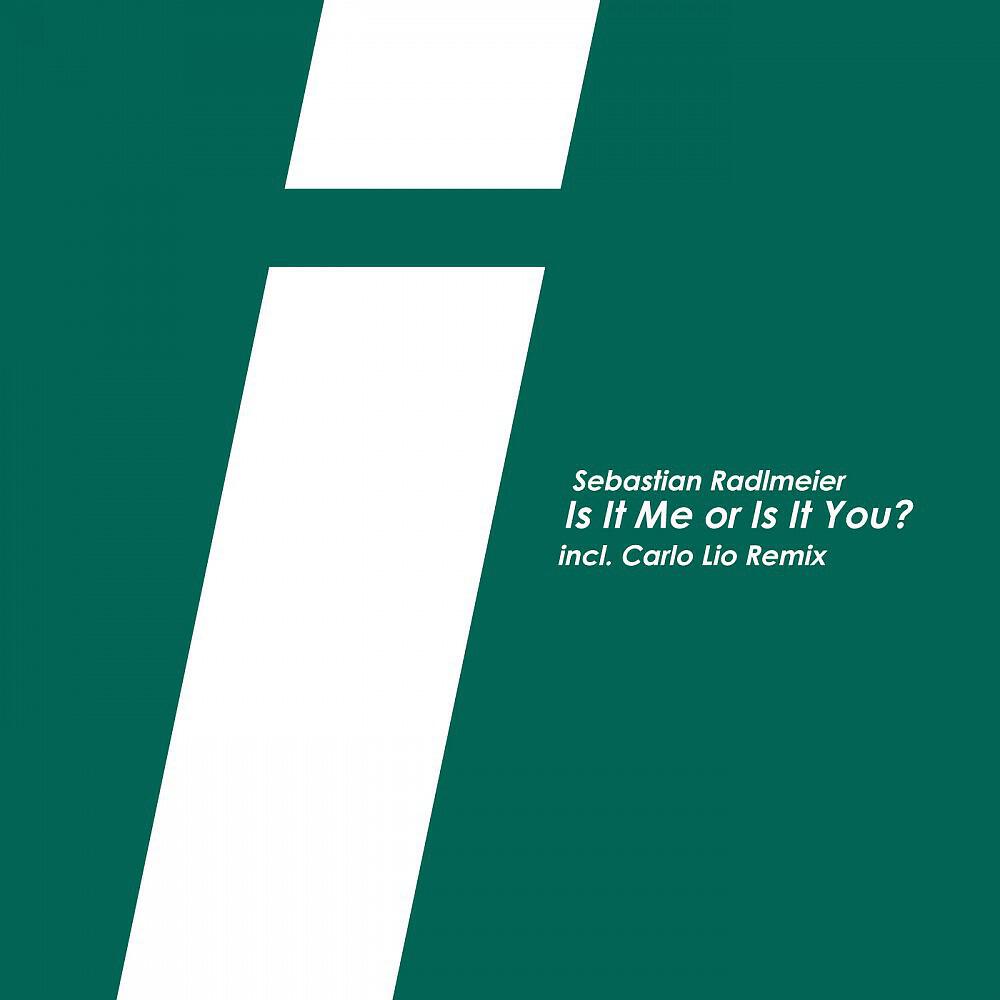 Релиз Is It Me or Is It You?