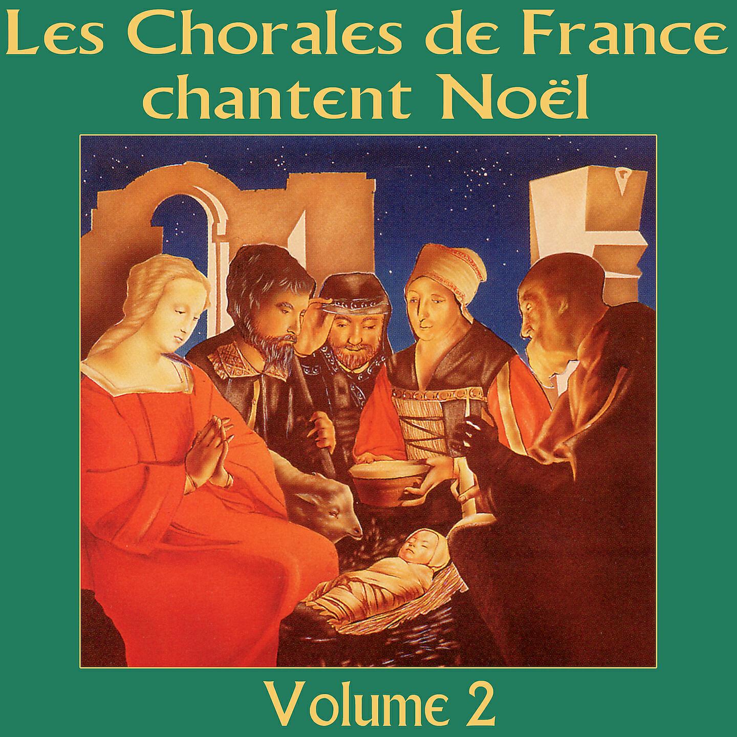 Релиз Chorales de France / Les chorales de France chantent Noël, vol. 2