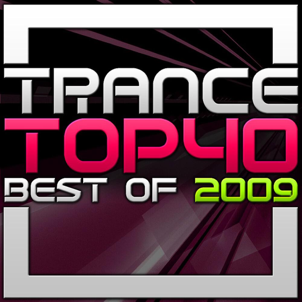 Релиз Trance Top 40 - Best of 2009