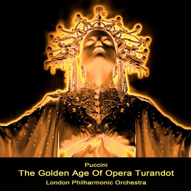Релиз The Golden Age Of Opera Turandot