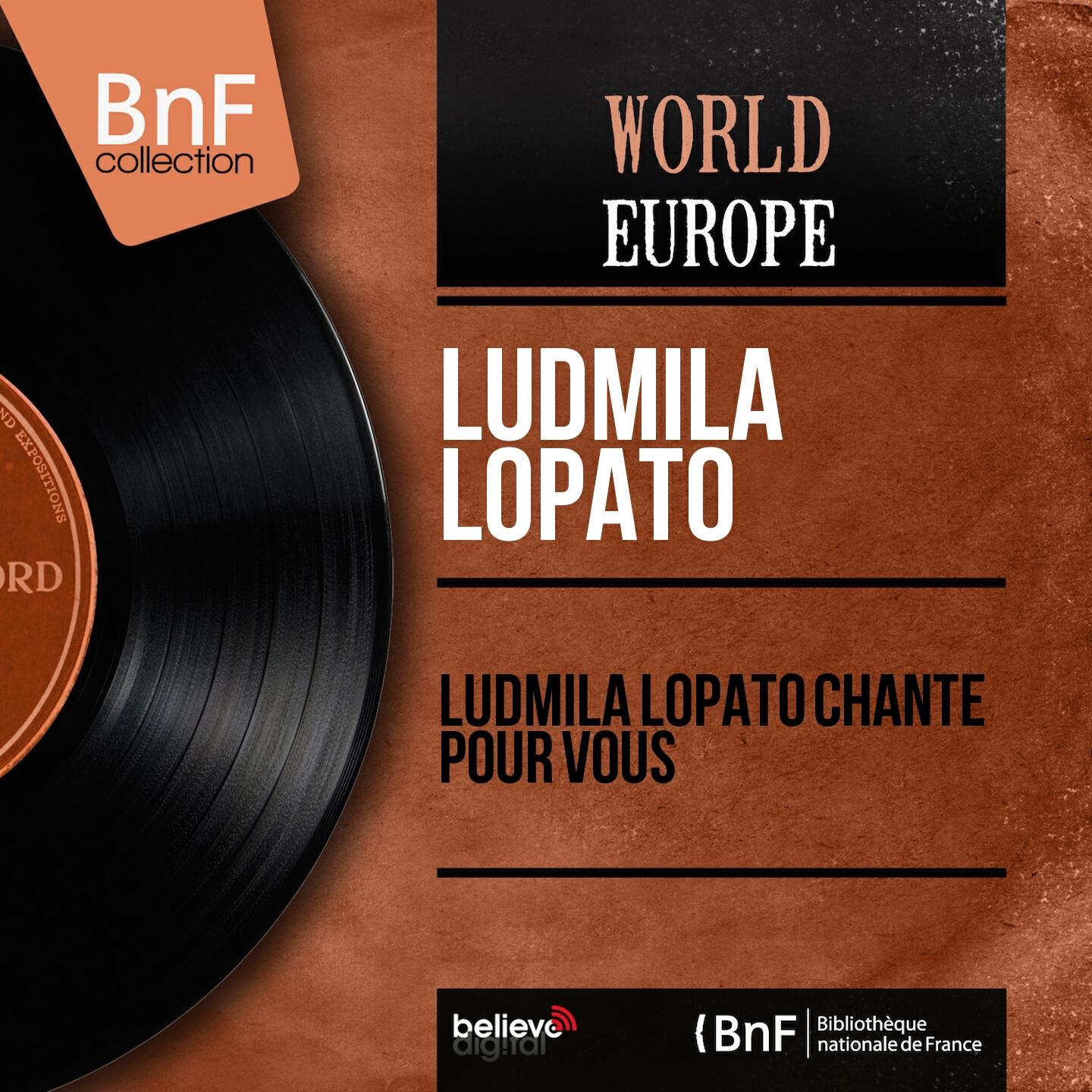 Релиз Ludmila Lopato chante pour vous (Mono Version)