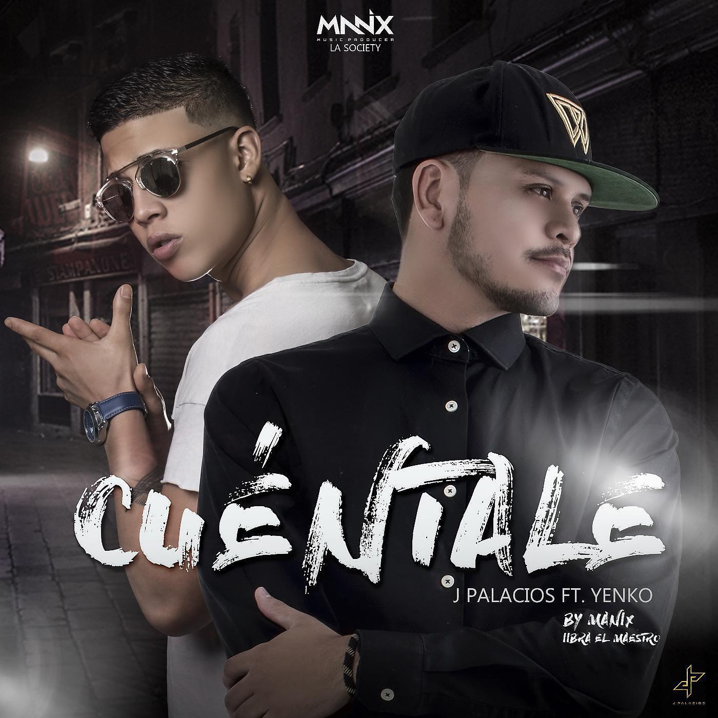 Релиз Cuentale (feat. Yenko)