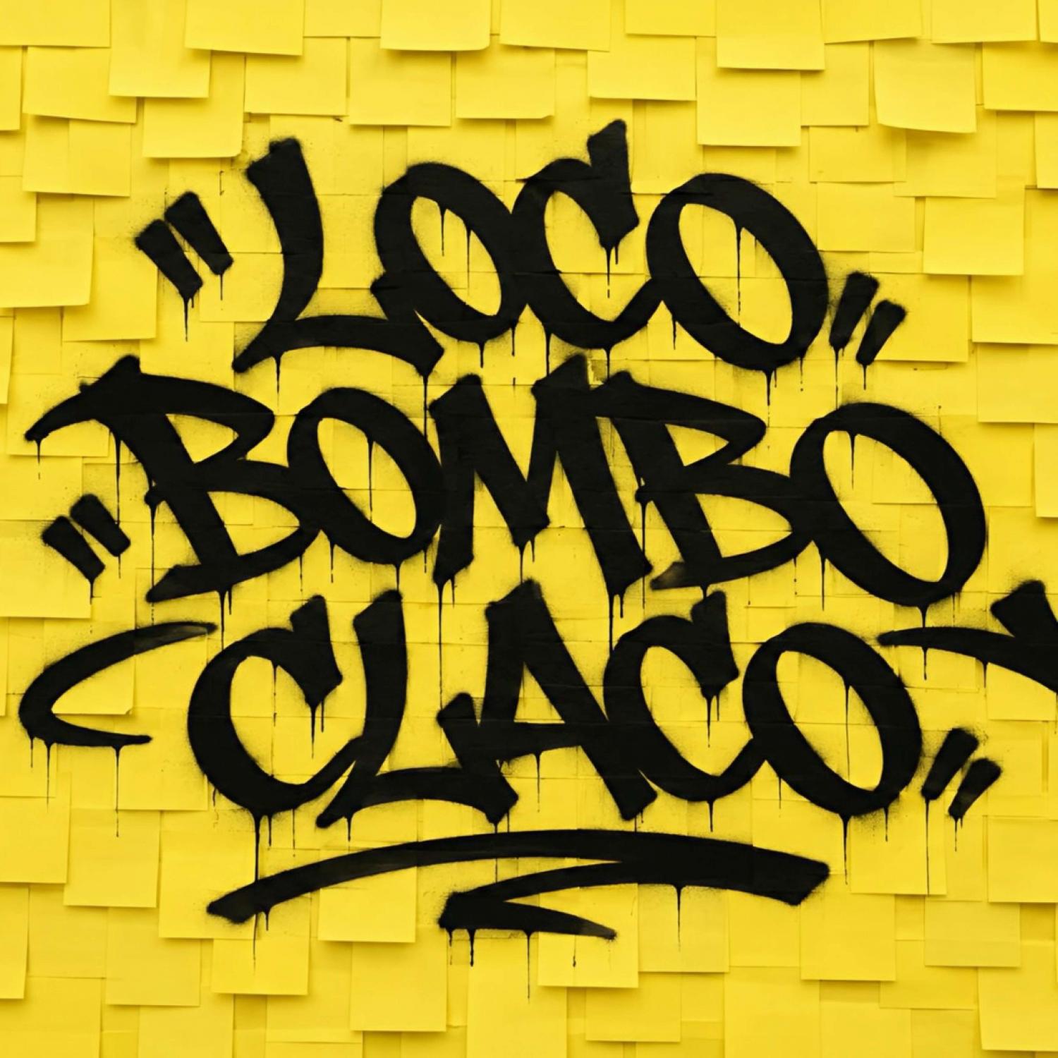 Релиз LOCO BOMBO CLACO
