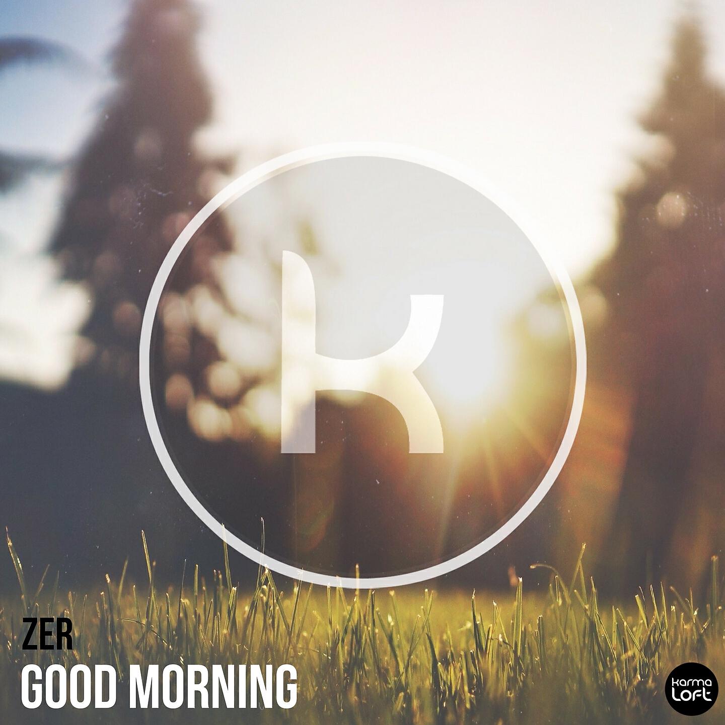 Релиз Good Morning