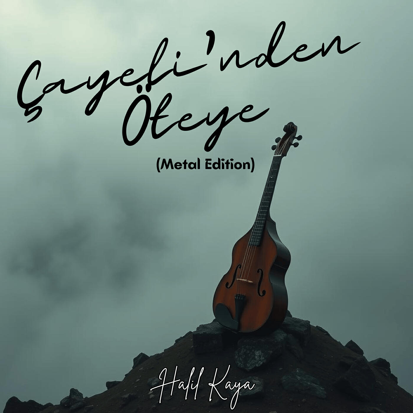 Релиз Çayeli'nden Öteye (Metal Edition)