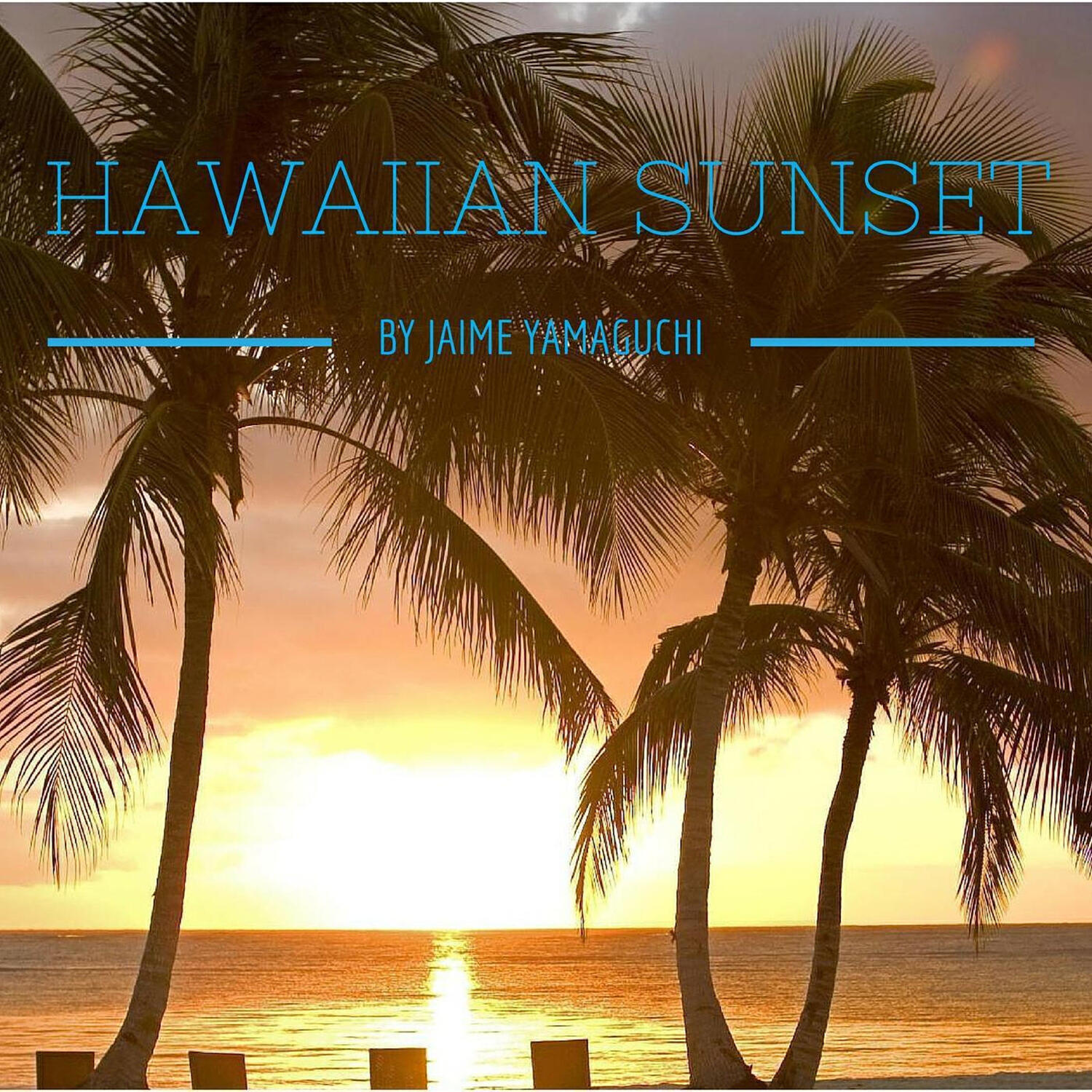 Релиз Hawaiian Sunset