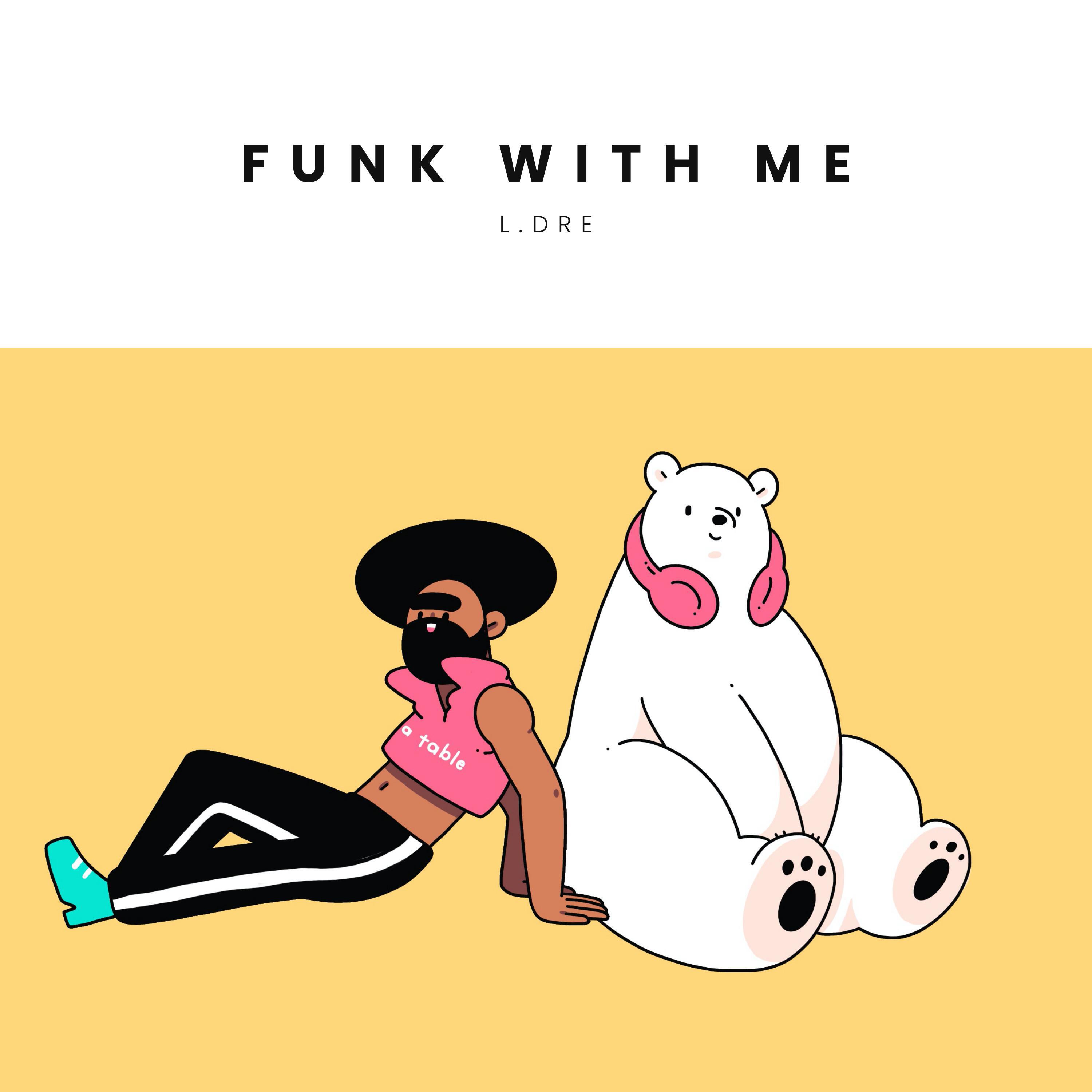 Релиз Funk With Me