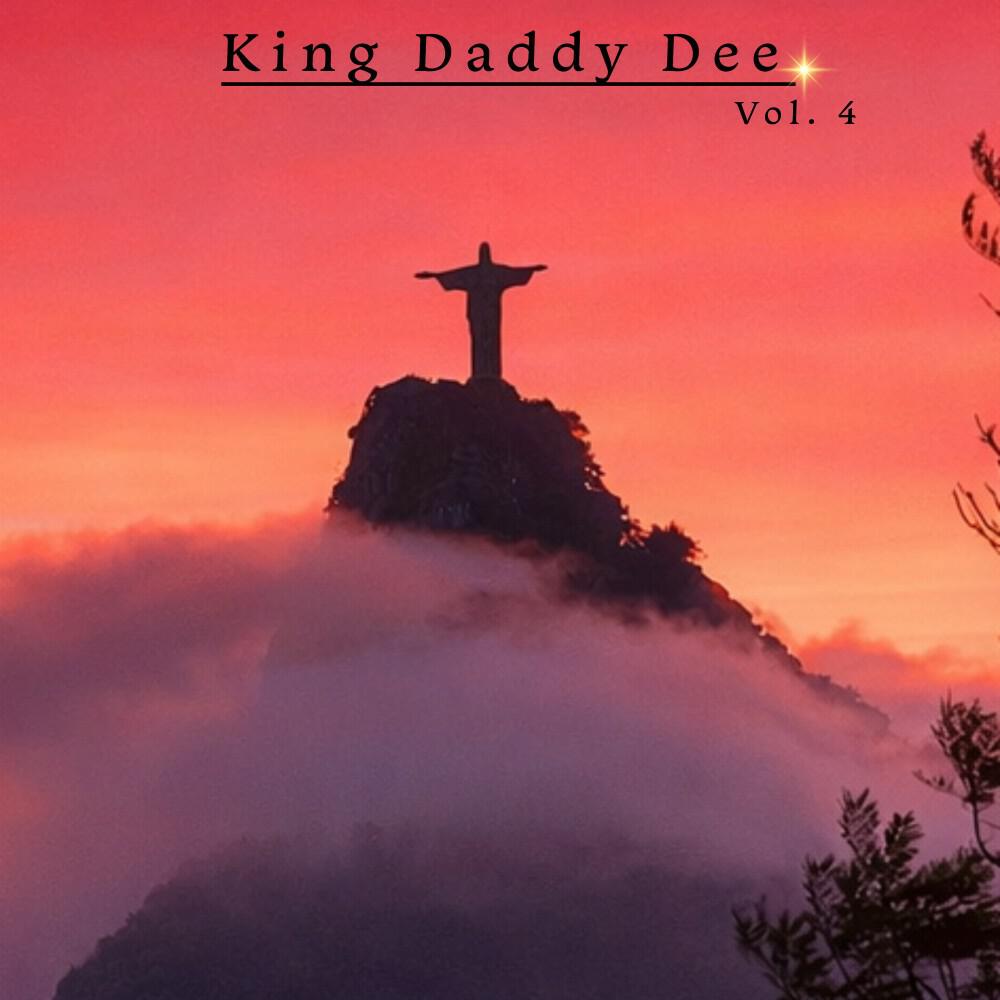 Релиз King Daddy Dee, Vol. 4