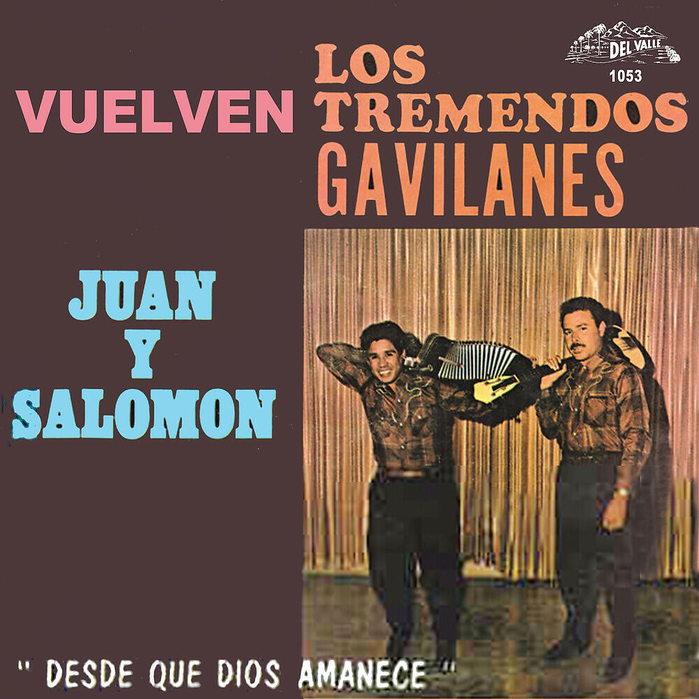 Релиз "Desde Que Dios Amanece" Vuelven