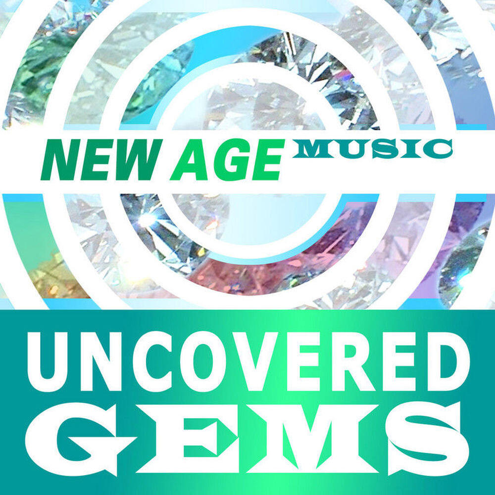 Релиз New Age Music: Uncovered Gems