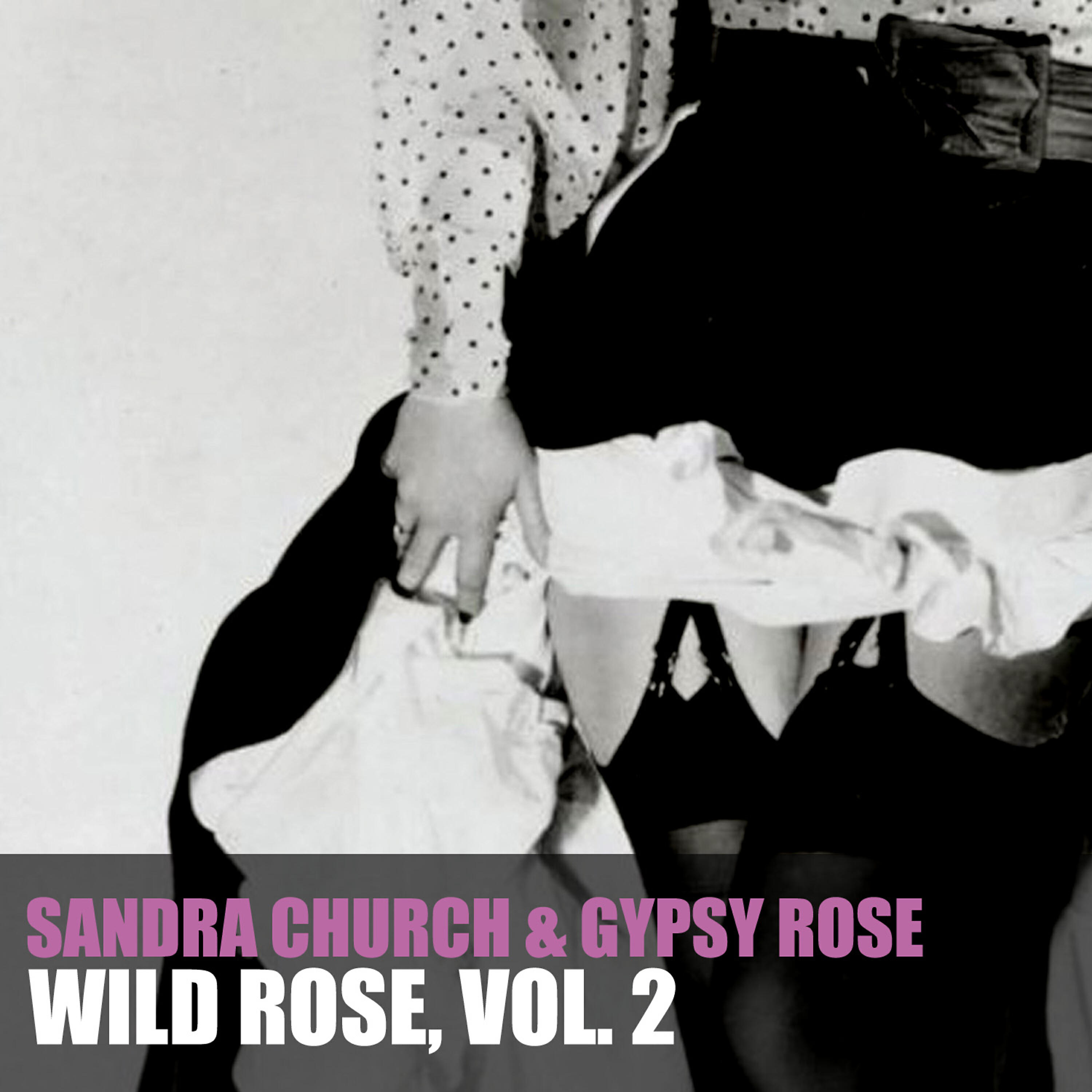 Релиз Wild Rose, Vol. 2