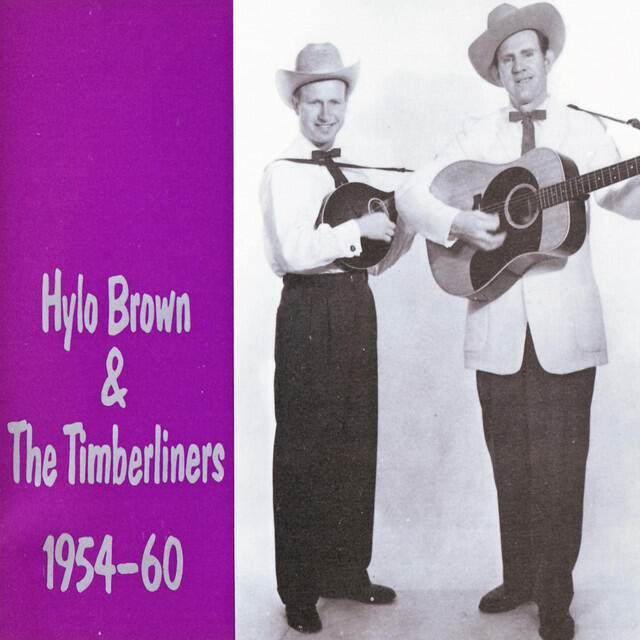 Релиз Hylo Brown & The Timberliners 1954-1960